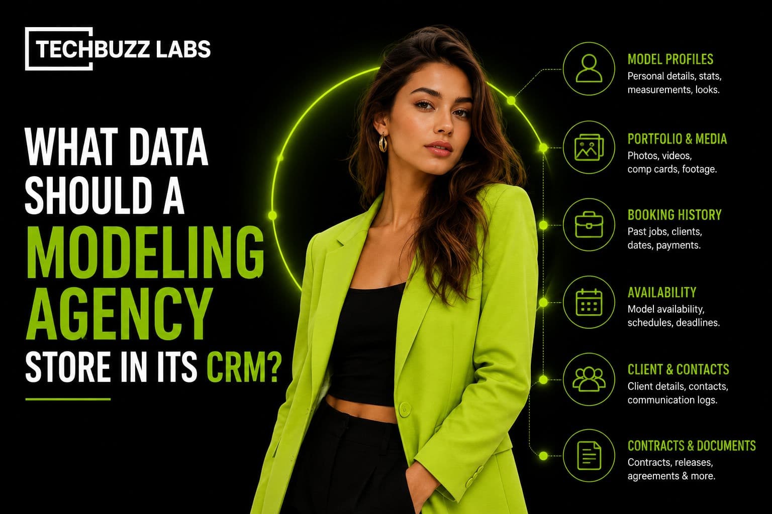 What Data Should a Modeling Agency Store in Its CRM?